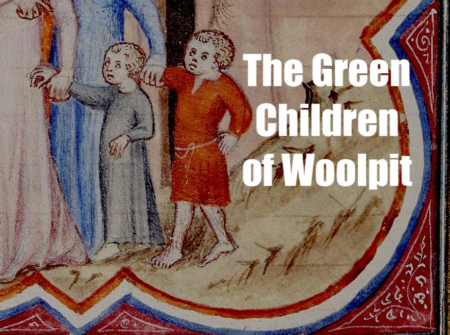 Who Were the Green Children of Woolpit? A New Look at a Medieval Mystery