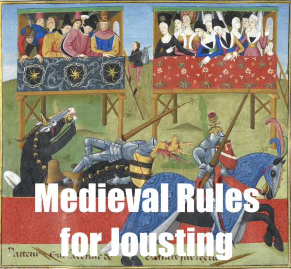 Medieval Rules for Jousting - Medievalists.net